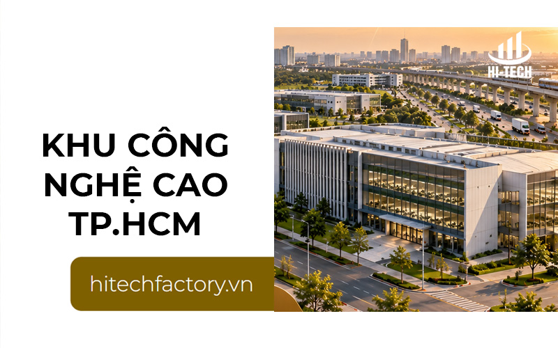 Khu Công nghệ cao TP.HCM mở rộng quy mô lớn năm 2026: Hướng tới trung tâm đổi mới quốc gia